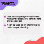 Pawpaya Pet Wipe Vegan & Cruelty-Free For Dogs & Cats 100 Pull Pack